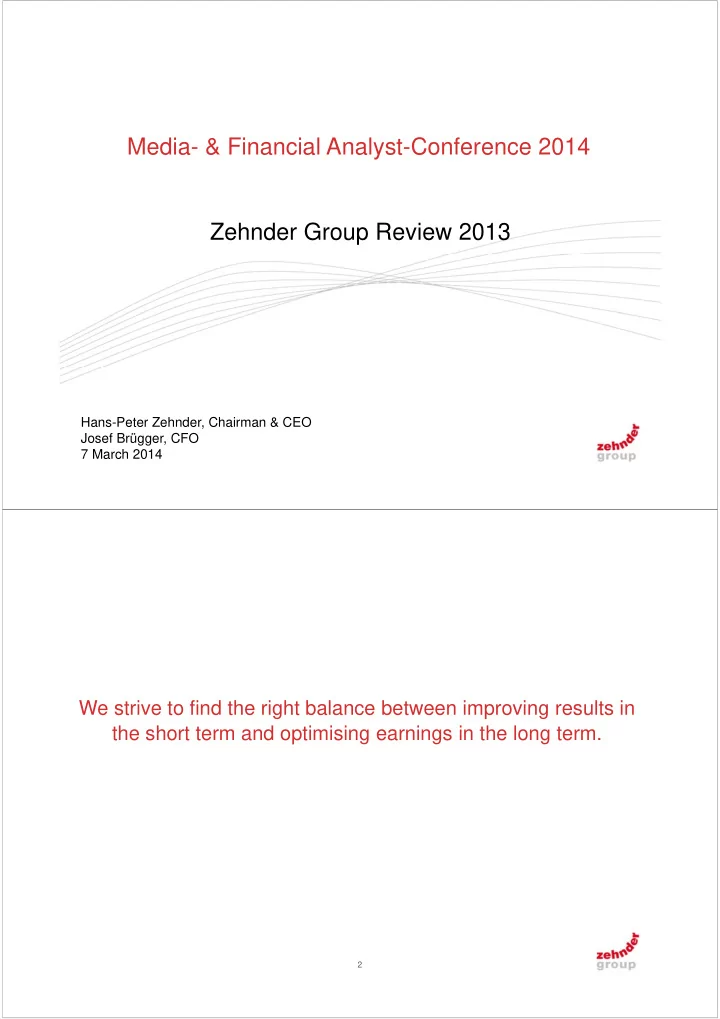 media financial analyst conference 2014 zehnder group
