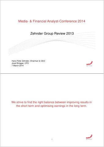 Media- &amp; Financial Analyst-Conference 2014  Zehnder Group Review 2013  Hans-Peter Zehnder,