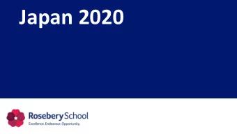 Japan 2020  Outline of the meeting:  Staff  Dates  Itinerary  Health  Costs  Payment Plans