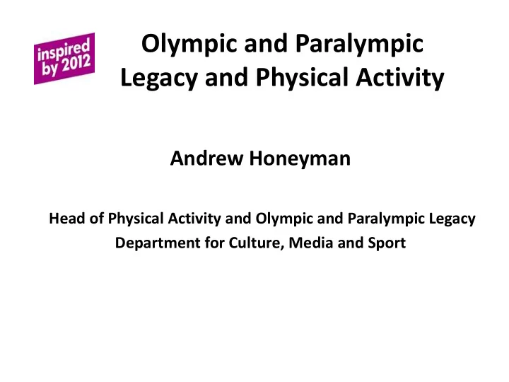 olympic and paralympic legacy and physical activity