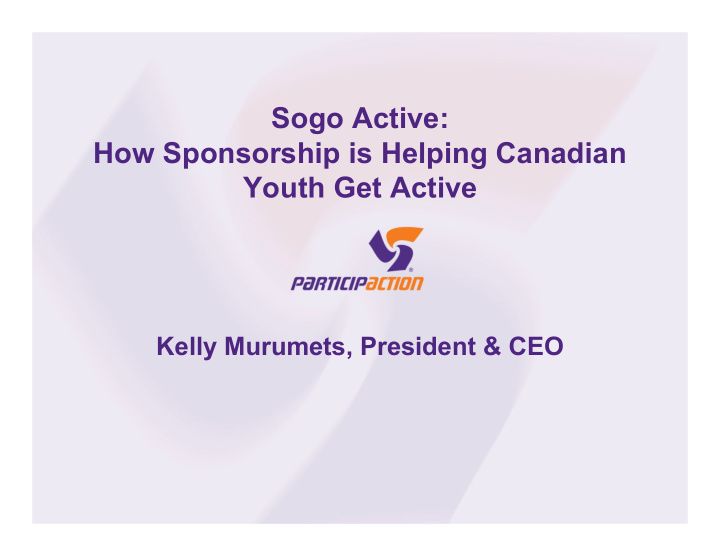sogo active how sponsorship is helping canadian youth get