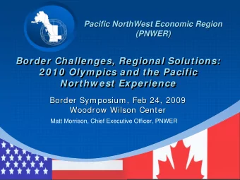 Border Challenges, Regional Solutions:  Border Challenges, Regional Solutions:  Border Challenges,