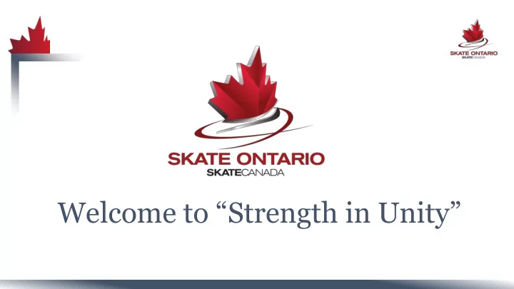 welcome to strength in unity welcome