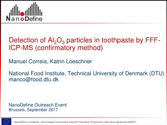 Detection of Al 2 O 3 particles in toothpaste by FFF-  ICP-MS (confirmatory method)  Manuel