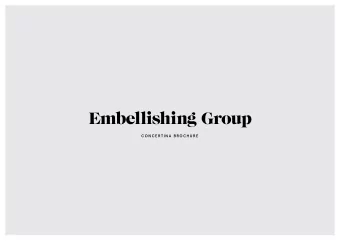 Embellishing Group  C ON CERTINA  BRO CHURE  `  Concertina Bind is a revolutionary and stunning