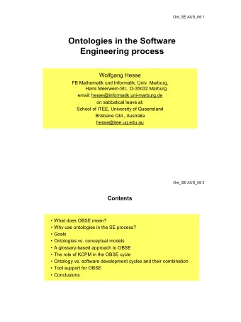 Ontologies in the Software  Engineering process  Wolfgang Hesse  FB Mathematik und Informatik,