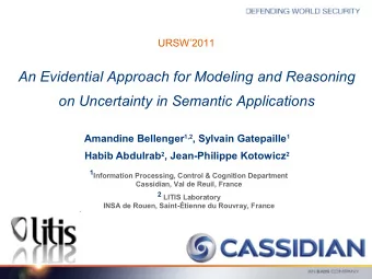 An Evidential Approach for Modeling and Reasoning  on Uncertainty in Semantic Applications Amandine