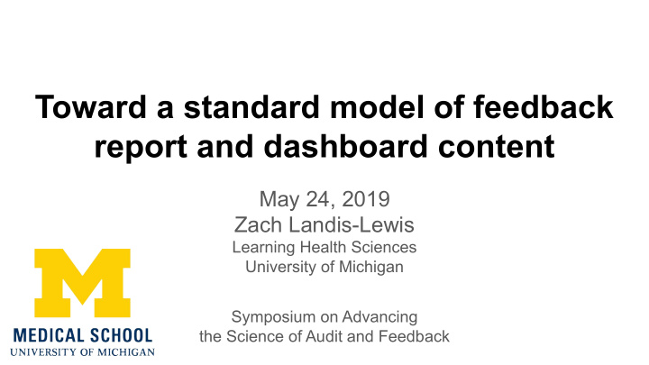 toward a standard model of feedback report and dashboard
