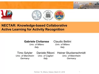 NECTAR: Knowledge-based Collaborative  Active Learning for Activity Recognition  Gabriele