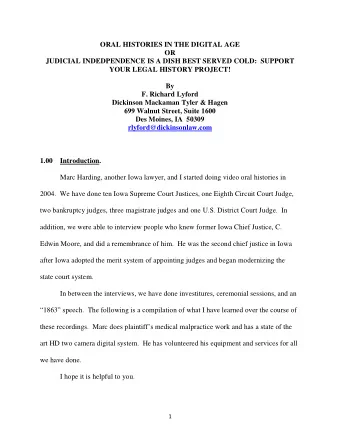 ORAL HISTORIES IN THE DIGITAL AGE  OR  JUDICIAL INDEDPENDENCE IS A DISH BEST SERVED COLD:  SUPPORT