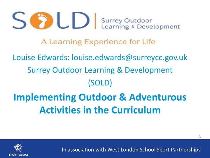 implementing outdoor adventurous activities in the