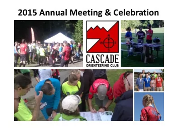 2015 Annual Meeting &amp; Celebration  In Memory of Bruce McAlister  2015 Highlights  1. Land