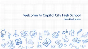 Welcome to Capital City High School  Ben Meldrum  Mathematics  David Robuck  Simonsen Lead