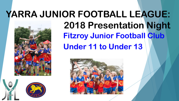 yarra junior football league 2018 presentation night