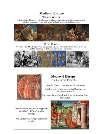 Medieval Europe  What It Wasnt  Life in Medieval Europe is often depicted with knights in
