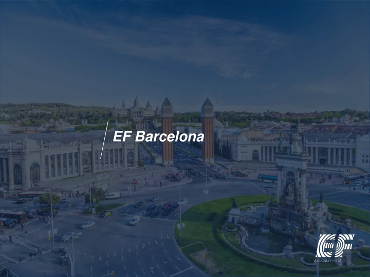 ef barcelona