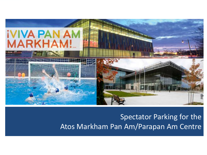 atos markham pan am parapan am centre