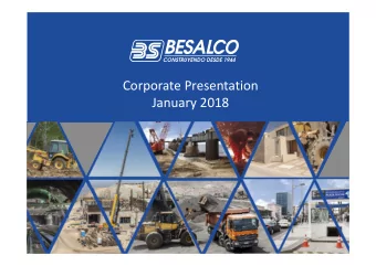Corporate Presentation  January 2018  BESALCO SUMMARY  Financial Figures  Business Activities  2017