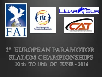 Organizer by:  FAI  Real Federacin Aeronutica Espaola  CAT  (Touristic Activities Center)