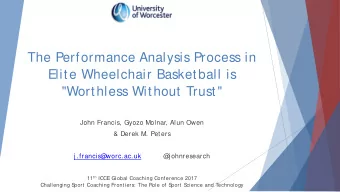 The Performance Analysis Process in  Elite Wheelchair Basketball is  &quot;Worthless Without