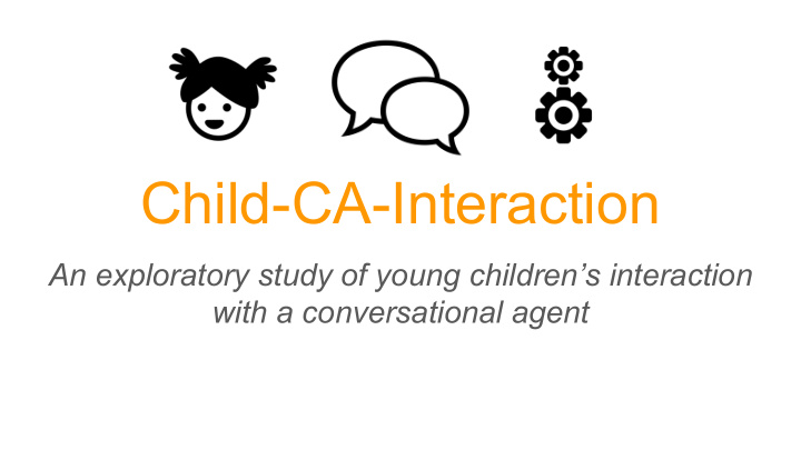 child ca interaction