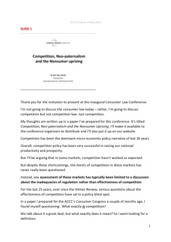 SLIDE 1  Thank you for the invitation to present at this inaugural Consumer Law Conference.  Im