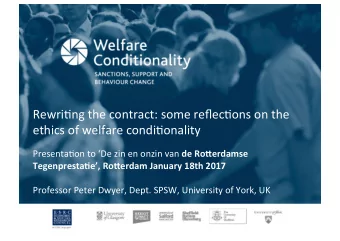 Rewri&amp;ng the contract: some reflec&amp;ons on the  ethics of welfare condi&amp;onality
