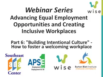 Webinar Series  Advancing Equal Employment  Opportunities and Creating  Inclusive Workplaces  Part
