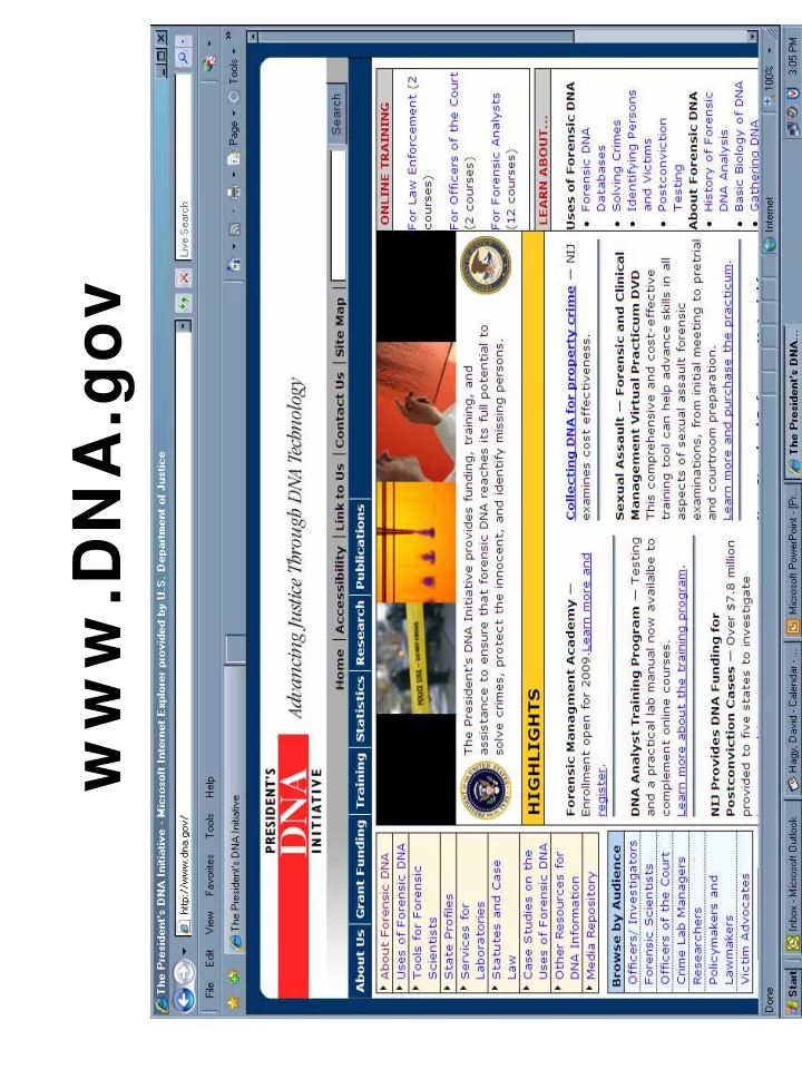 w w w dna gov w w w safeta org w w w ojp usdoj gov nij