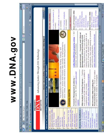 w w w .DNA.gov  w w w .safeta.org  w w w .ojp.usdoj.gov/nij