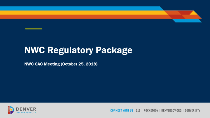 nwc regulatory package