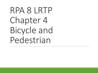 RPA 8 LRTP  Chapter 4  Bicycle and  Pedestrian  Safety  Impact Speed and a Pedestrians Risk of