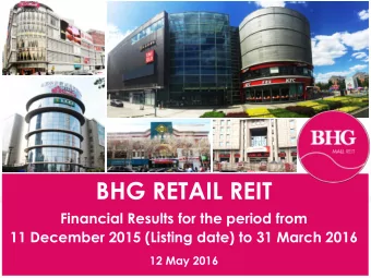 BHG RETAIL REIT  Financial Results for the period from  11 December 2015 (Listing date) to 31 March