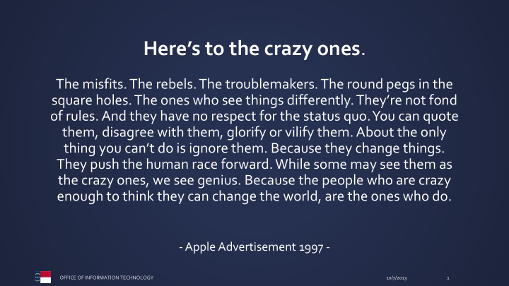 here s to the crazy ones