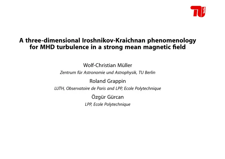 a three dimensional iroshnikov kraichnan phenomenology