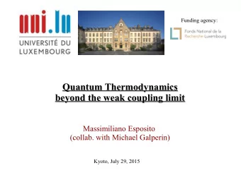 Quantum Thermodynamics  Quantum Thermodynamics  beyond the weak coupling limit  beyond the weak