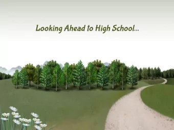 Looking Ahead to High School...  What are the differences  between Middle and High  School?  GPA