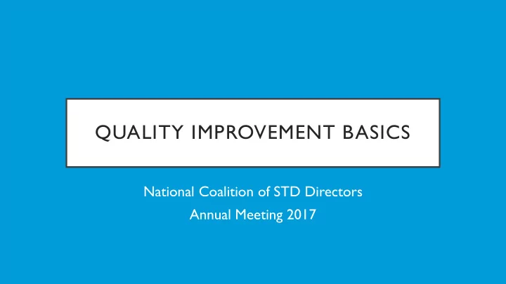 quality improvement basics