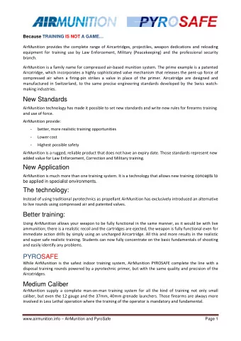 New Standards AirMunition technology has made it possible to set new standards and write new rules