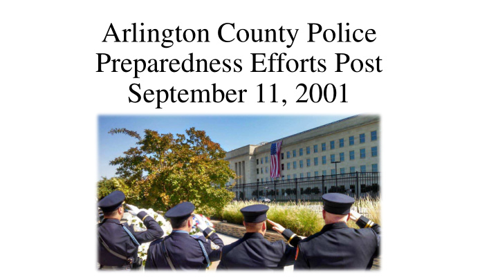 arlington county police preparedness efforts post