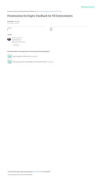 Presentation for Haptic Feedback for VR Eniviroments Presentation  May 2018  DOI: