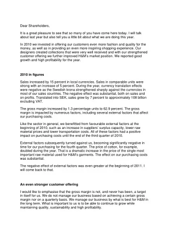 Dear Shareholders,  It is a great pleasure to see that so many of you have come here today. I will