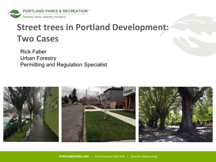 street trees in portland development two cases