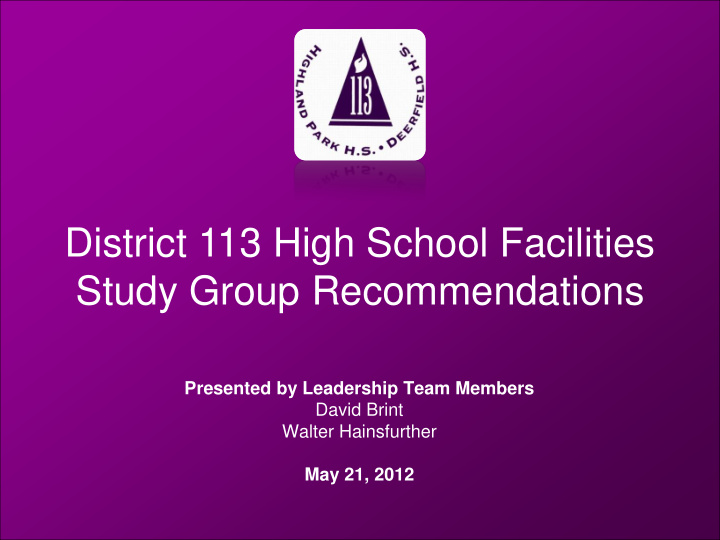 district 113 high school facilities study group