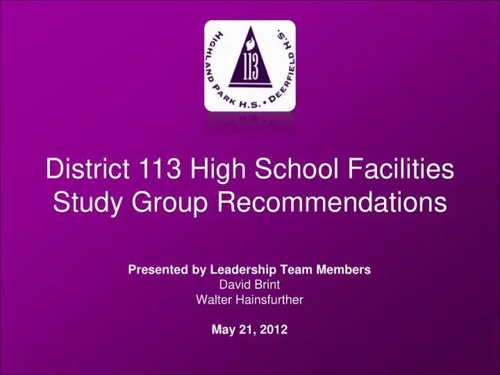 district 113 high school facilities study group
