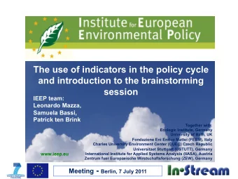 The use of indicators in the policy cycle  and introduction to the brainstorming  session  IEEP