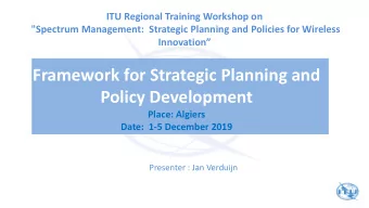 Policy Development  Place: Algiers  Date:  1-5 December 2019  Presenter : Jan Verduijn