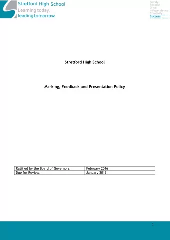 Stretford High School  Marking, Feedback and Presentation Policy  Ratified by the Board of