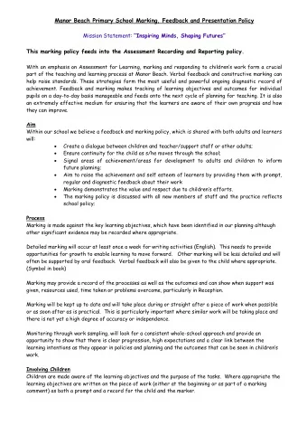 Manor Beach Primary School Marking, Feedback and Presentation Policy Mission Statement: