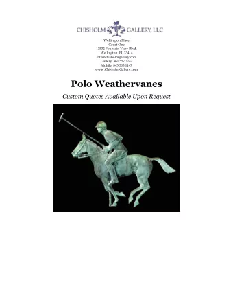 Polo Weathervanes  Custom Quotes Available Upon Request  POLO Model D Weathervane  Custom